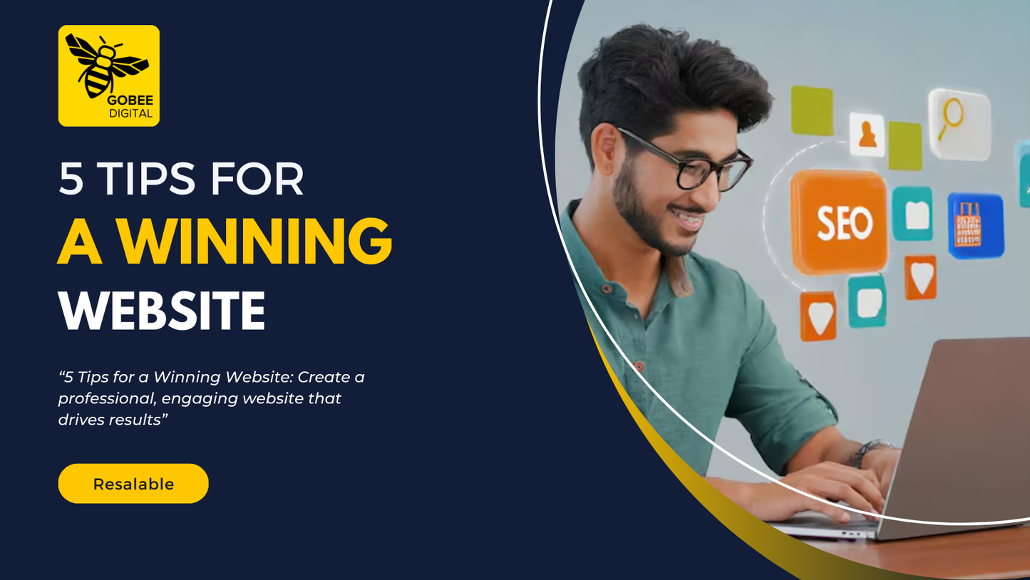5 Tips For A Winning Website