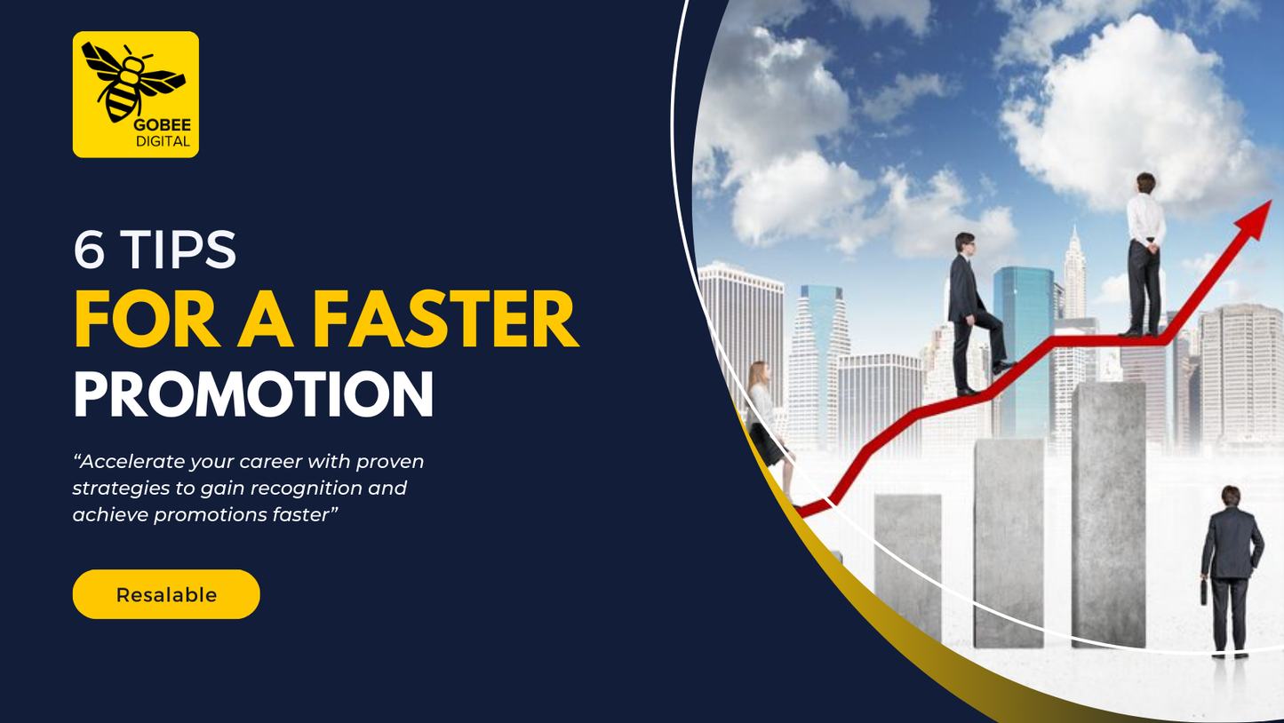 6 Tips For A Faster Promotion