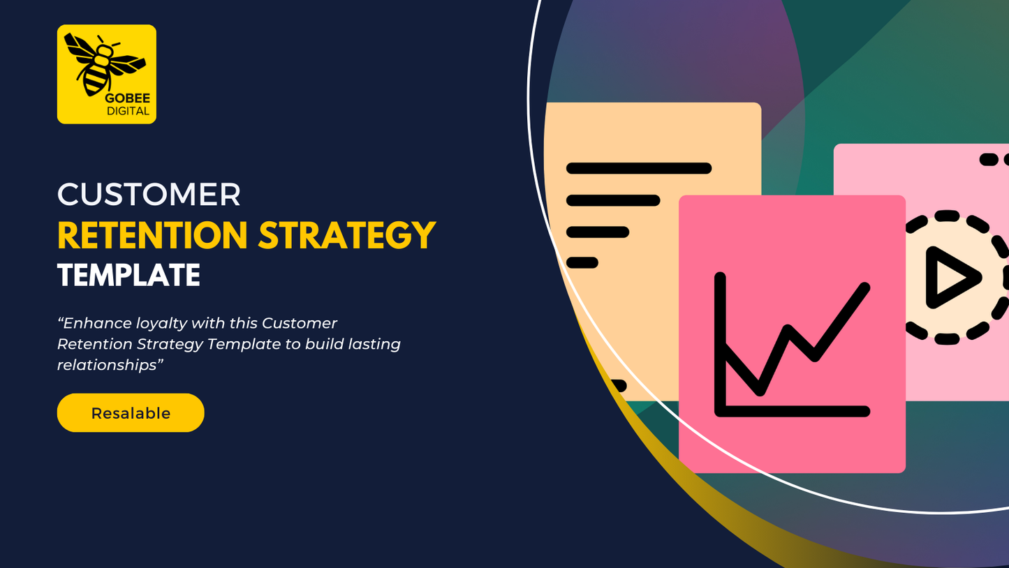 Customer Retention Strategy Template