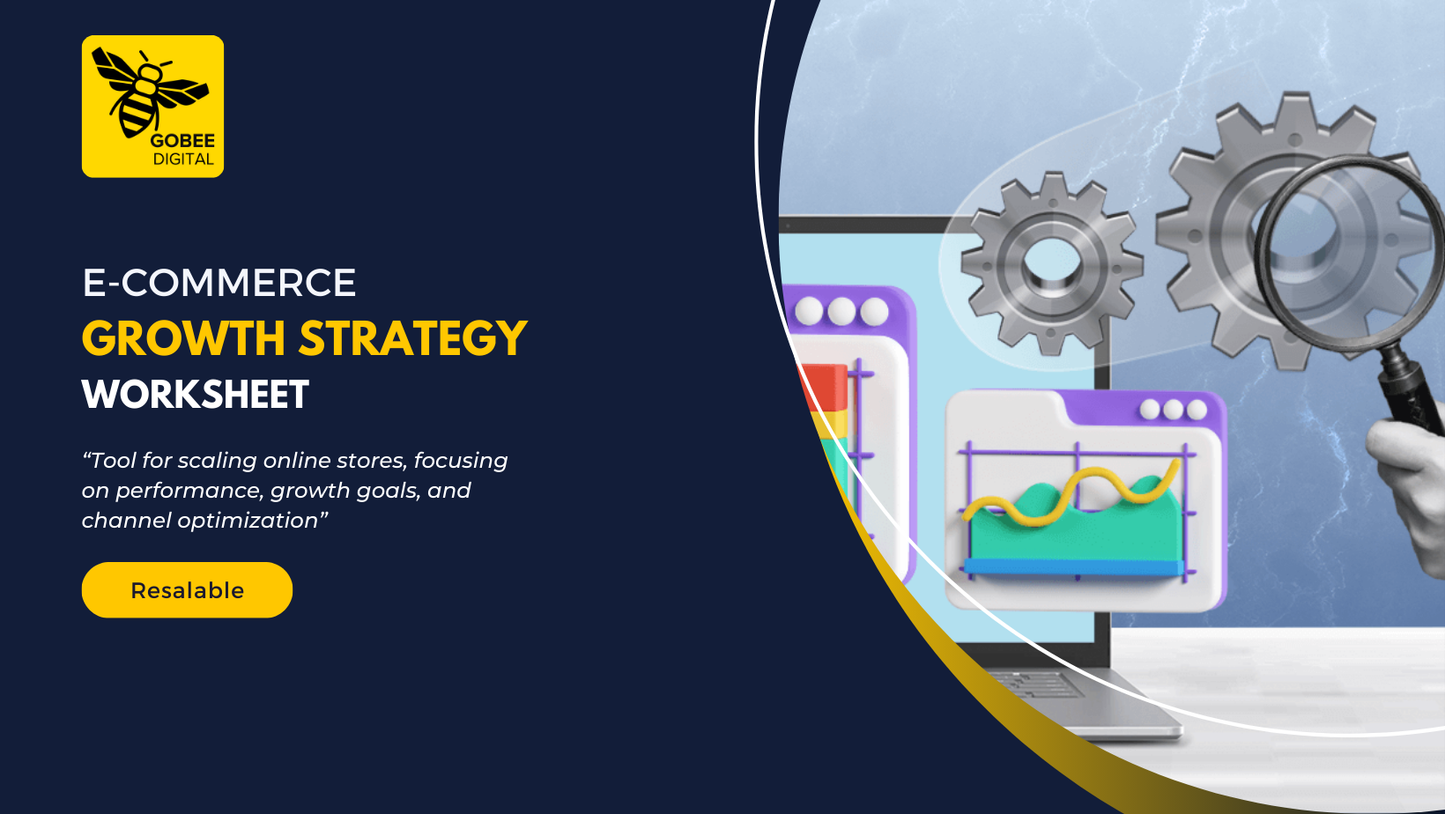 E-Commerce Growth Strategy Worksheet