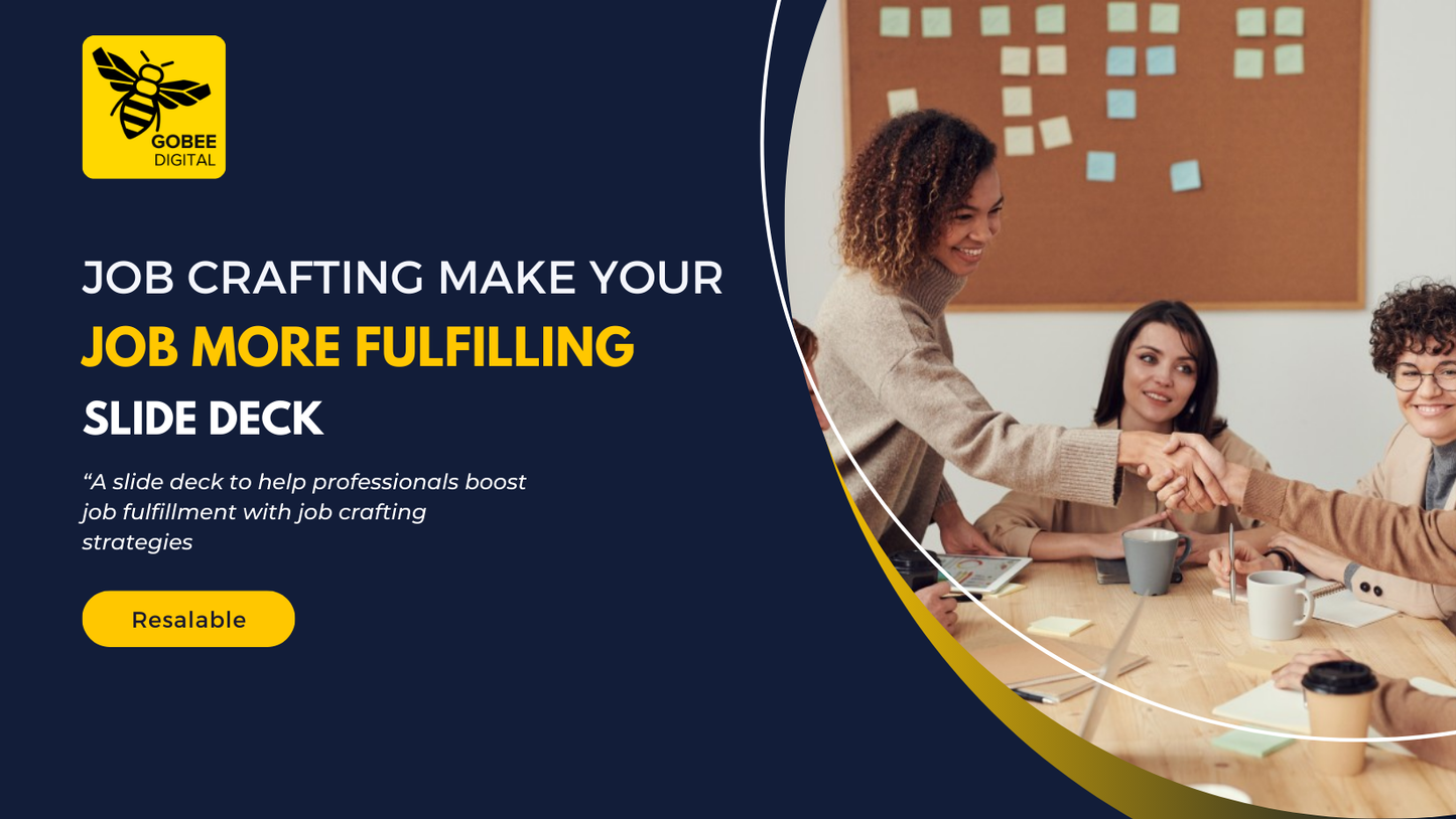Job Crafting Make Your Job More Fulfilling Slide Deck