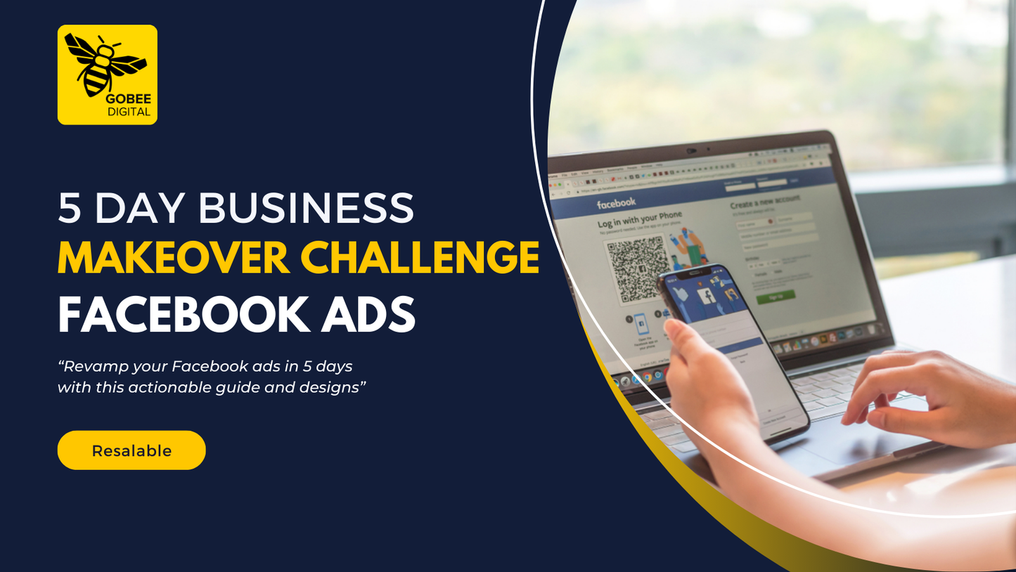 5 Day Business Makeover Challenge - Facebook Ads
