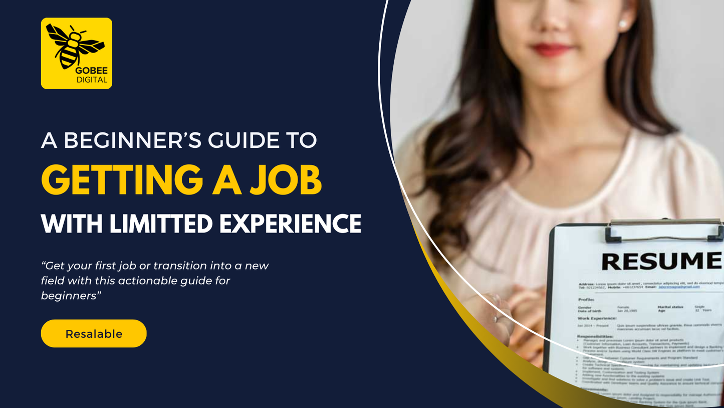 A Beginner’s Guide to Getting a Job When You Have Limited Experience