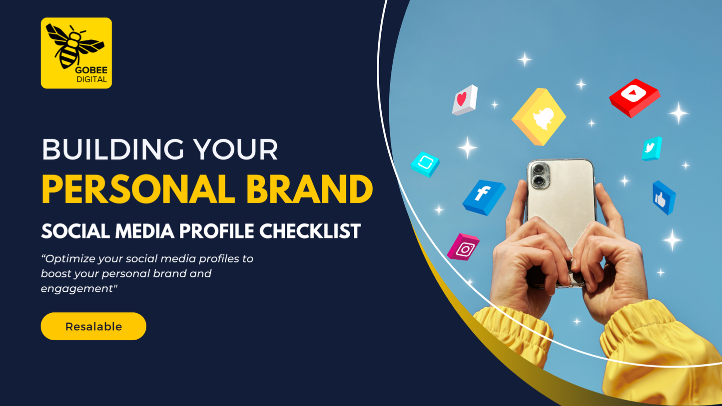 Building Your Personal Brand - Social Media Profile Checklist