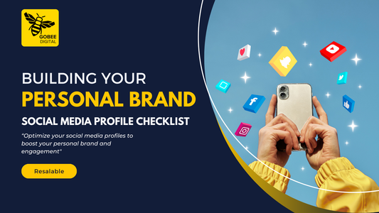 Building Your Personal Brand - Social Media Profile Checklist