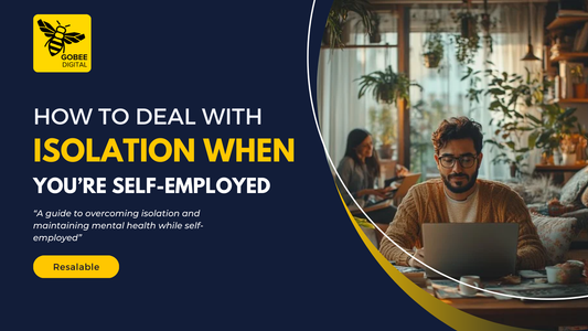 How to Deal with Isolation When You’re Self-Employed
